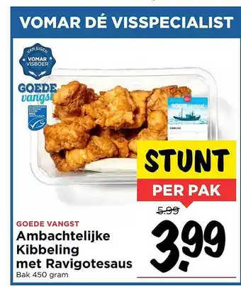 Vomar Voordeelmarkt Ambachtelijke Kibbeling Met Ravigotesaus aanbieding