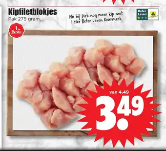 Dirk Kipfiletblokjes 275 gram aanbieding