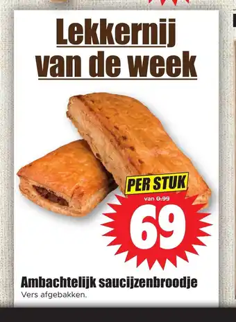 Dirk Ambachtelijk saucijzenbroodje aanbieding