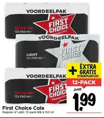 Vomar Voordeelmarkt First Choice Cola Regular Of Light aanbieding