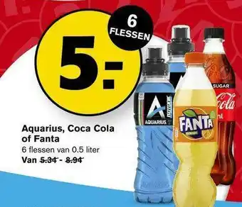 Hoogvliet Aquarius, Coca Cola Of Fanta aanbieding