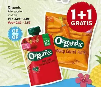 Hoogvliet Organix 1+1 Gratis aanbieding