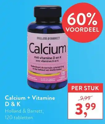 Holland & Barrett Holland & Barrett Calcium + Vitamine D & K 120 tabs aanbieding