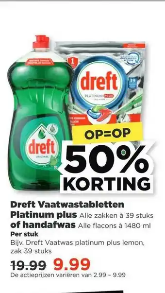 PLUS Dreft Vaatwastabletten Platinum Plus Of Handafwas 50% Korting aanbieding