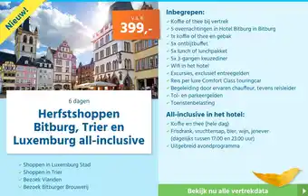 Bolderman Excursiereizen 6 dagen herfstshoppen bitburg, trier en luxemburg all-inclusive aanbieding