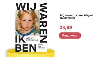 BookSpot Wij waren, ik ben. weg uit ruinerwold aanbieding