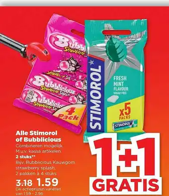 PLUS Alle stimorol of bubblicious 1+1 Gratis aanbieding