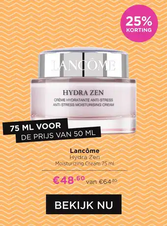 ICI Paris XL Lancôme Hydra Zen 75ml aanbieding