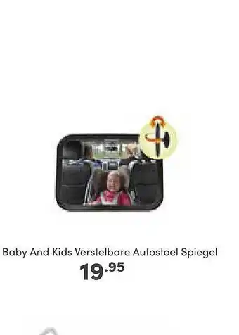 Baby & Tiener Baby and kids verstelbare autostoel spiegel aanbieding