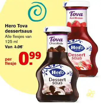 Hoogvliet Hero Tova dessertsaus 125ml aanbieding