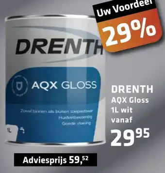 De voordeelmarkt DRENTH AQX Gloss 1l aanbieding