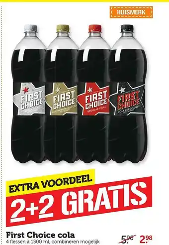 Coop First choice cola 2+2 Gratis aanbieding