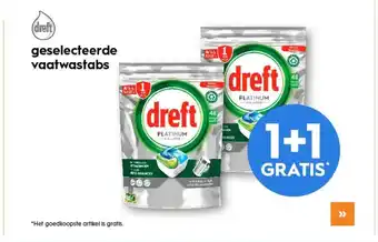 Blokker Dreft geselecteerde vaatwastabs 1+1 gratis aanbieding