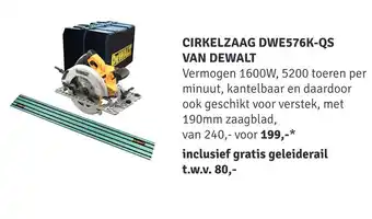 Nijhof Cirkelzaag Dwe576K-Qs Van Dewalt aanbieding