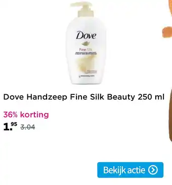 Plein.nl Dove Handzeep Fine Silk Beauty 250ml aanbieding