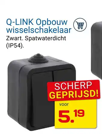 Kluswijs Q-LINK Opbouw wisselschakelaar aanbieding