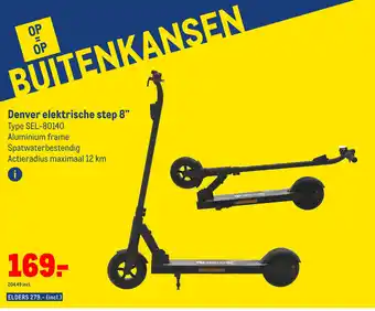 Makro Denver elektrische step 8" aanbieding