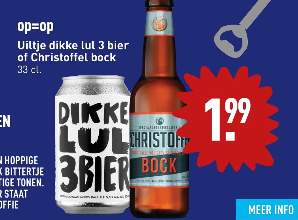 Uiltje Dikke Lul 3 Bier of Christoffel Bock 33cl aanbieding bij ALDI
