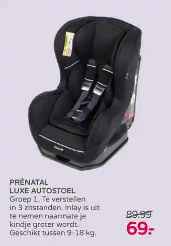 Prenatal Prénatal luxe autostoel 9-18 kg aanbieding