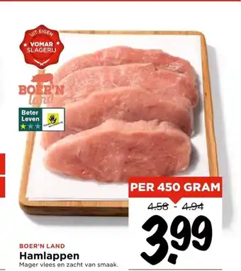 Vomar Voordeelmarkt Boer'n Land Hamlappen 450 gram aanbieding