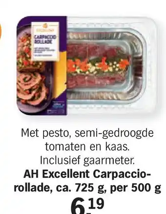 Albert Heijn AH Excellent Carpaccio- rollade, ca. 725 g, per 500 g aanbieding