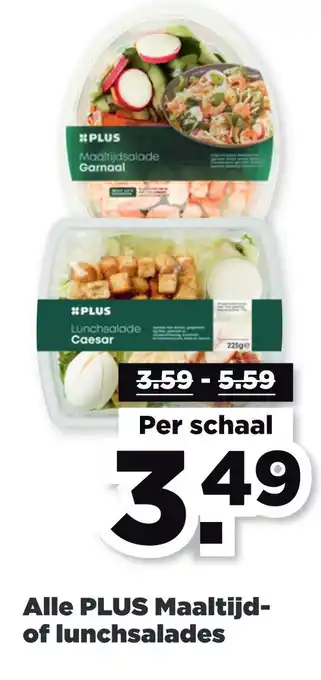 PLUS Alle plus maaltijd of lunchsalades aanbieding