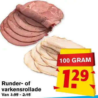 Hoogvliet Runder- of varkensrollade 100 gram aanbieding