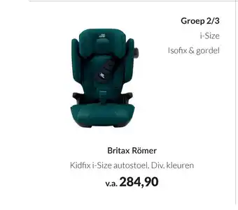 Babypark Britax römer kidfix i-size autostoel. div. kleuren aanbieding