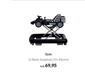 Babypark Qute q-racer loopstoel. div. kleuren aanbieding