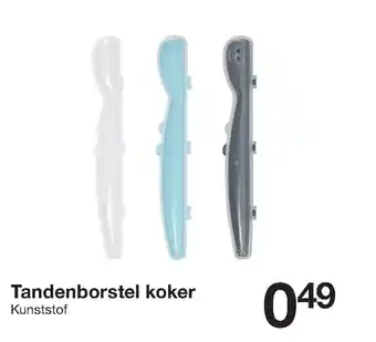 Zeeman Tandenborstel koker aanbieding