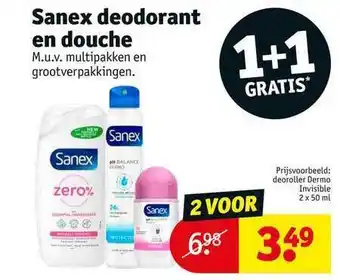 Kruidvat Sanex deodorant en douche 1+1 gratis aanbieding