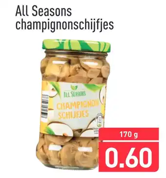 ALDI All Seasons champignonschijfjes 170g aanbieding