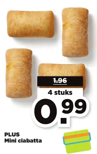 PLUS Mini ciabatta aanbieding