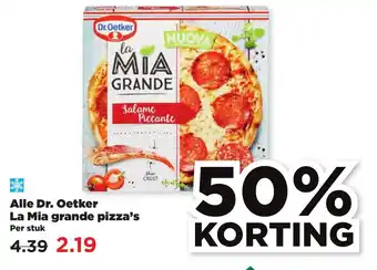 PLUS Alle dr. oetker la mia grande pizza's per stuk aanbieding