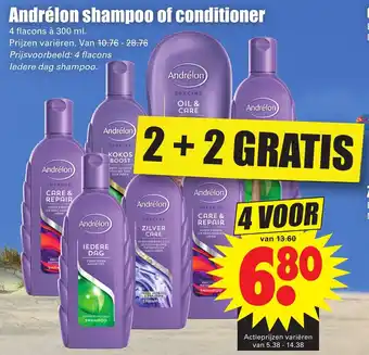 Dirk Andrelon shampoo of conditioner 4*300ml aanbieding