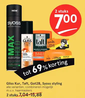 Etos Gliss Kur, Taft, Got2B, Syoss styling aanbieding