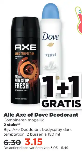 PLUS Alle Axe of Dove Deodorant aanbieding