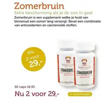 De Rode Pilaren Zomerbruin extra bescherming als je de zon in gaat aanbieding