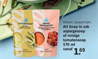 Albert Heijn AH Soep in zak aspergesoep of romige tomatensoep 570 ml aanbieding