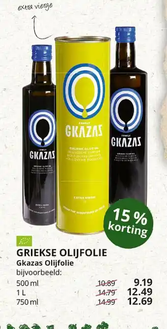 Natuurwinkel Griekse Olijfolie Gkazas Olijfolie 15% Korting aanbieding