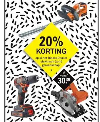 Karwei op al het black+decker elektrish (tuin) gereedschap aanbieding