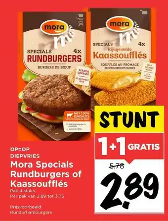 Vomar Voordeelmarkt Mora Specials Rundburgers Of Kaassoufflés 1+1 Gratis aanbieding