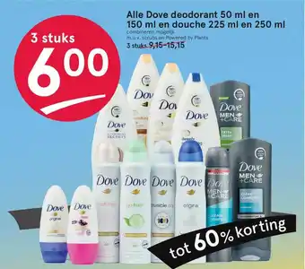 Etos Alle Dove Deodorant 250 ML En 150 ML En Douche 225 ML En 250 ML Tot 60% Korting aanbieding