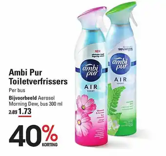 Sligro Ambi Pur Toiletverfrissers 40% Korting 300ml aanbieding