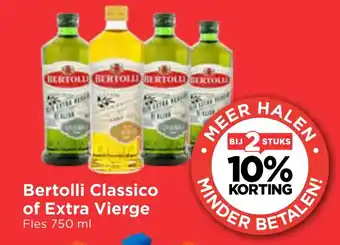 Vomar Voordeelmarkt Bertolli Classico of Extra Vierge 750 ml bij 2 stuks 10% korting aanbieding