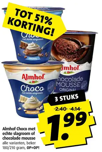 Boni Almhof Choco met echte slagroom of chocolade mousse OUsse aanbieding