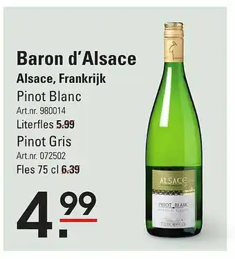 Sligro Baron D'Alsace Pinot Blanc Of Pinot Gris Alsace, Frankrijk aanbieding