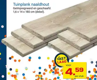 Kluswijs Tuinplank naaldhout aanbieding