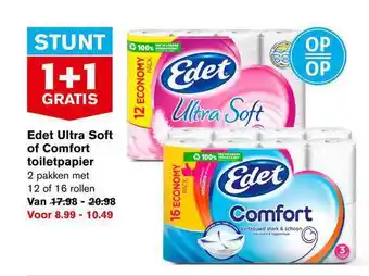 Hoogvliet Edet ultra soft of comfort toiletpapier 1+1 gratis aanbieding