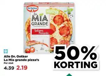 PLUS Alle Dr. Oetker La Mia Grande Pizza's 50% Korting aanbieding